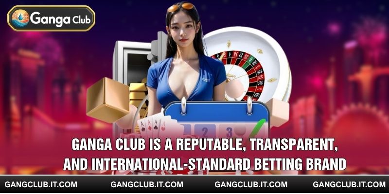 Ganga Club is a reputable, transparent, and international-standard betting brand.