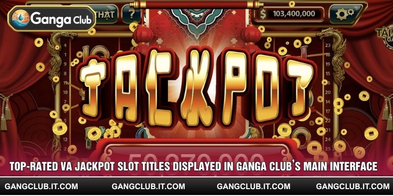 Top-rated VA Jackpot slot titles displayed in Ganga Club’s main interface